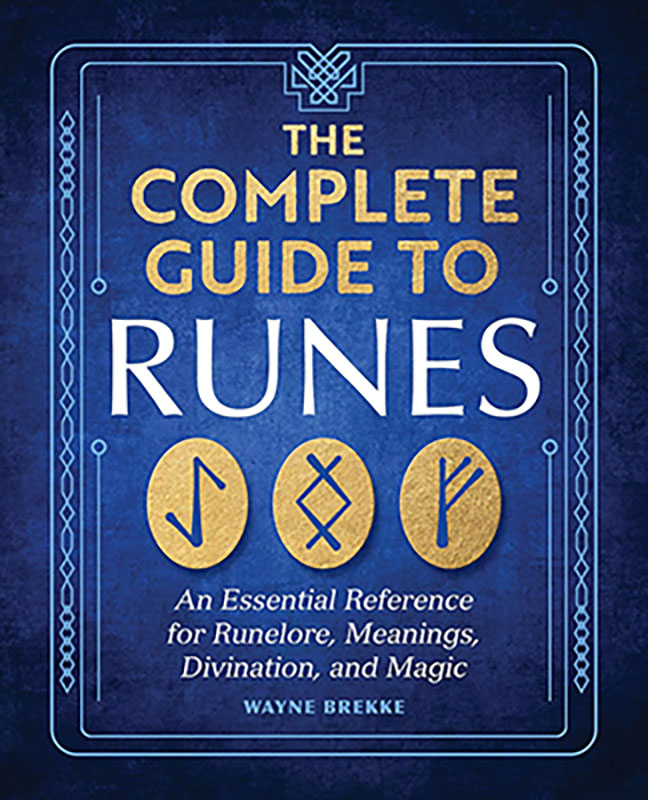 Book: Complete Guide to Runes by Wayne Brekke