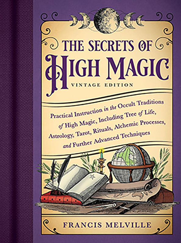 Book: Secrets of High Magic vintage edition by Francis Melville