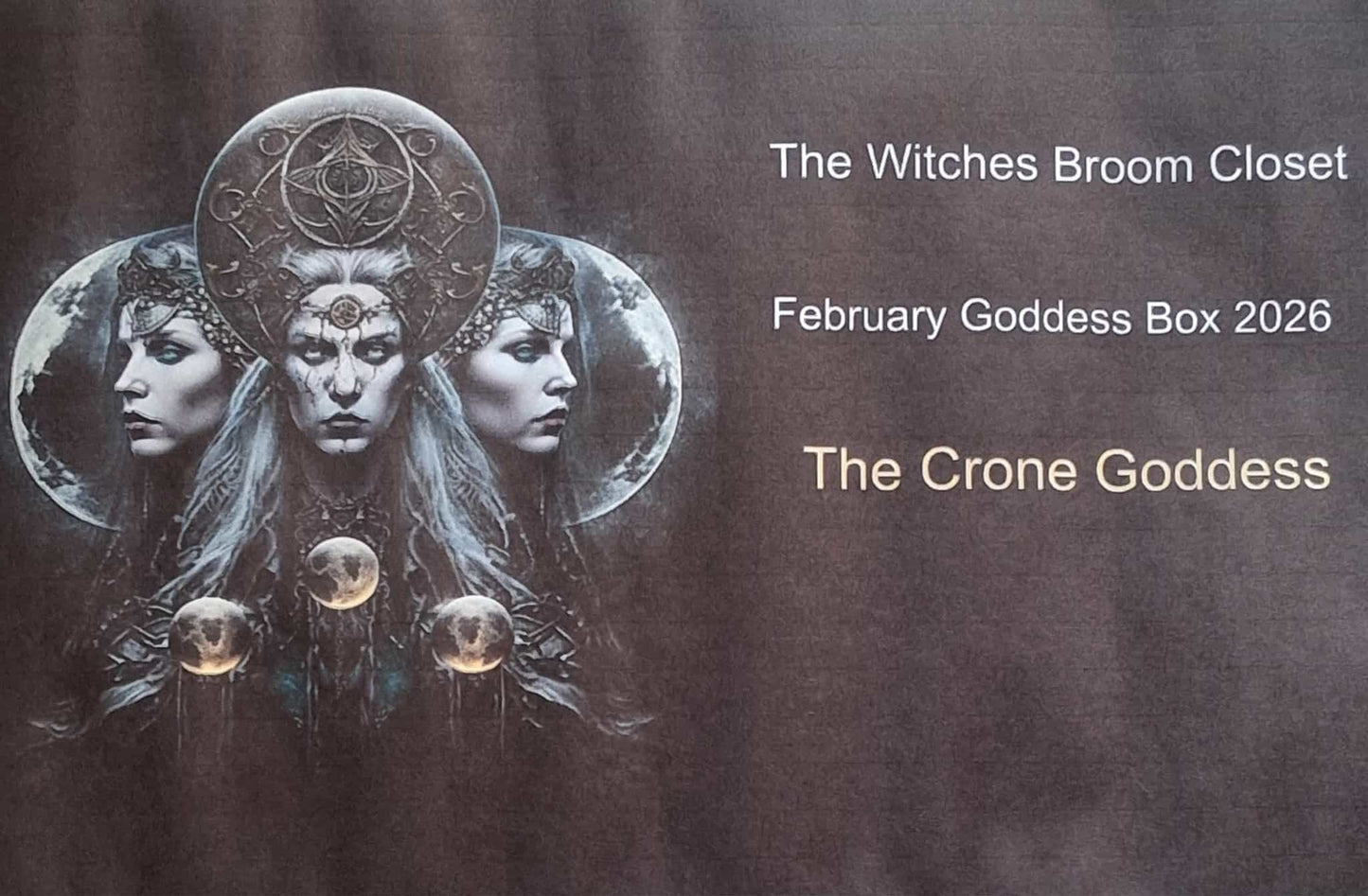 004: The Witches Broom Closet February 2026 Pre-order The Crone Goddess Box